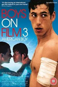Boys On Film 3: American Boy movie poster