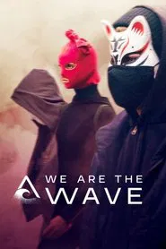 We Are the Wave tv show poster