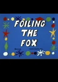 Aesop's Fable: Foiling the Fox movie poster