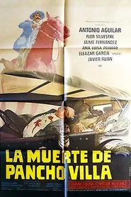 La muerte de Pancho Villa movie poster