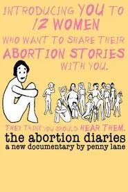 The Abortion Diaries movie poster
