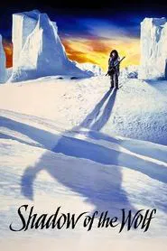 Shadow of the Wolf movie poster