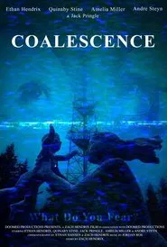 Poster do filme Coalescence