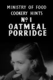 Poster do filme Cookery Hints: Oatmeal Porridge