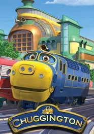 Chuggington: All Buckled Up! movie poster