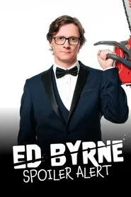 Ed Byrne: Spoiler Alert movie poster