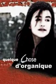Something Organic movie poster
