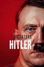 The Dictators: Hitler movie poster