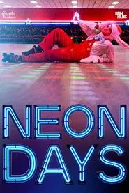 Poster do filme Neon Days