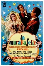 La muralla feliz movie poster