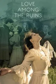 Love Among the Ruins movie poster