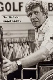 Thou Shalt Not Commit Adultery movie poster