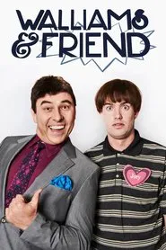 Walliams & Friend tv show poster