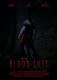 Blood Lust movie poster