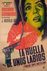 La huella de unos labios movie poster