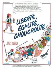 Liberté, égalité, choucroute movie poster