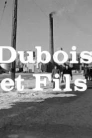 Dubois et fils movie poster