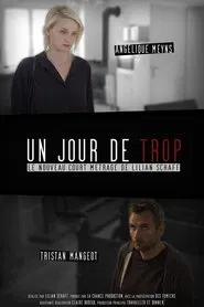 Un Jour de Trop movie poster