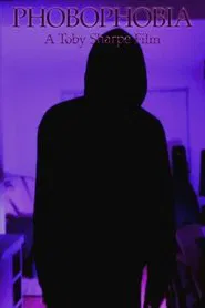Poster do filme Phobophobia