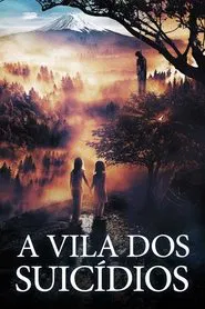 Poster do filme A Vila dos Suicídios