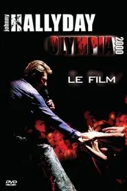 Johnny Hallyday : Olympia 2000 - le film movie poster