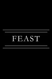 FEAST movie poster