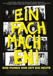 Einfach machen! She-Punks von 1977 bis heute movie poster