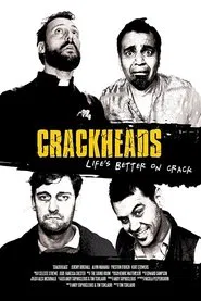 Crackheads movie poster