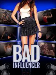 Bad Influencer movie poster