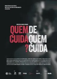 Poster do filme Quem Cuida de Quem Cuida?