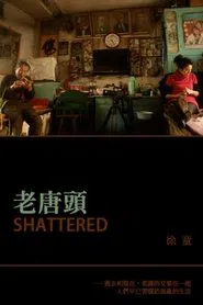 Shattered movie poster