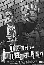 Truth in Journalism movie poster
