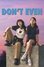 Poster da série Don't Even
