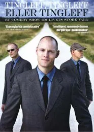 Jacob Tingleff - Tingleff, Tingleff eller Tingleff movie poster