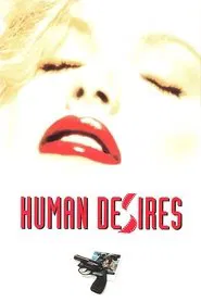 Poster do filme Human Desires