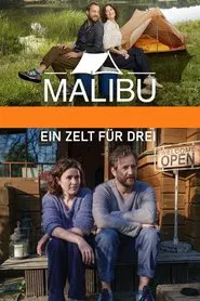 Malibu - Ein Zelt für drei movie poster