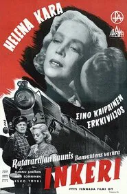 Ratavartijan kaunis Inkeri movie poster