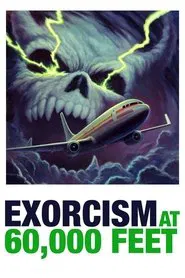Exorcism at 60,000 Feet movie poster