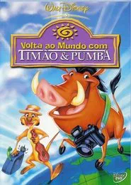 Poster do filme Volta Ao Mundo com Timão e Pumba
