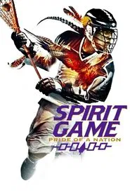 Poster do filme Spirit Game: Pride of a Nation