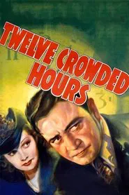 Twelve Crowded Hours movie poster