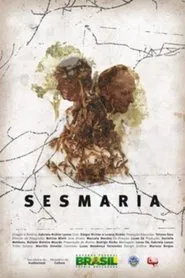 Sesmaria movie poster