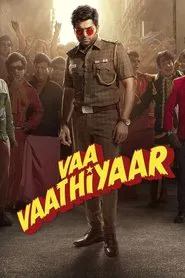 Vaa Vaathiyaar movie poster