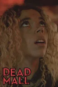 Dead Mall movie poster