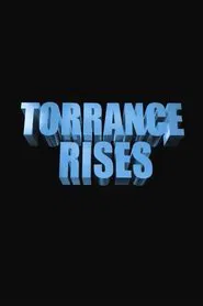 Torrance Rises movie poster