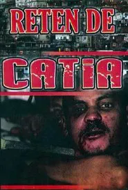 Poster do filme Retén de Catia