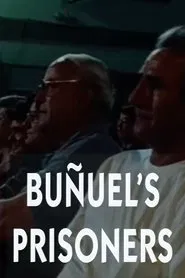 Buñuel's Prisoners movie poster