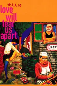 Love Will Tear Us Apart movie poster