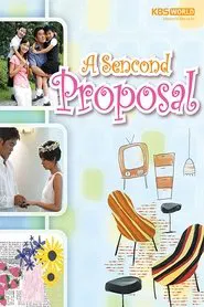 A Second Proposal tv show poster