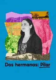 Two Sisters: Pilar movie poster